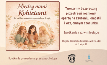Między nami kobietami - bo każda z nas potrzebuje czasem drugiej